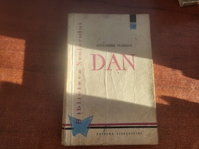 Dan de Alexandru Vlahuta foto