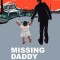 Missing Daddy