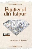Bijutierul din Jaipur - Loredana Stirbu