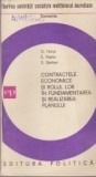 Contractele Economice si Rolul lor in Fundamentarea si Realizarea lor