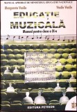 EDUCATIE MUZICALA, MANUAL PENTRU CLASA A IX-A-MARGARETA VASILE, VASILE VASILE-277466