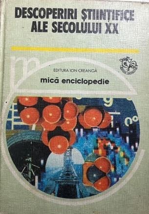 Descoperiri stiintifice ale secolului XX