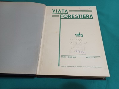 VIAȚA FORESTIERĂ * 1937 * AN COMPLET * 14 foto