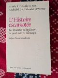 G. Erler, R.-D. M&uuml;ller, U. Rose, T. ScL'Histoire escamot&eacute;e Les tentatives de liquidation du pass&eacute; nazi en Allemagne