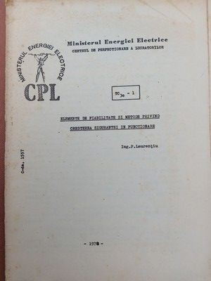 Elemente de fiabilitate si metode privind cresterea securitatii in functionare