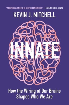 Innate: How the Wiring of Our Brains Shapes Who We Are foto