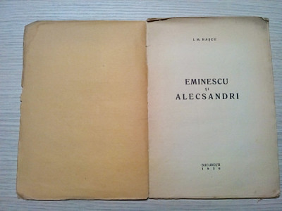 EMINESCU SI ALECSANDRI - I.M. Rascu - Seminarul Monahal Cernica, 1936, 66 p. foto