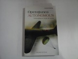 OPERATIUNEA AUTONOMOUS - IVOR PORTER