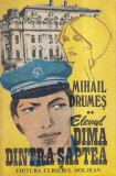 Mihail Drumes - Elevul Dima dintr-a saptea, volumul 2
