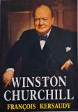 Winston Churchill &ndash; Francois Kersaudy