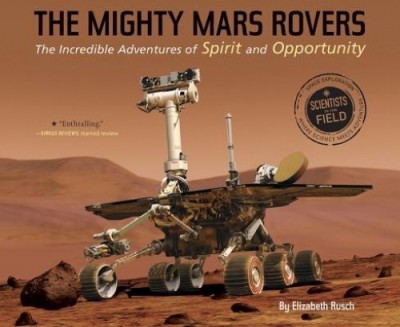 The Mighty Mars Rovers: The Incredible Adventures of Spirit and Opportunity foto