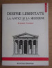 Despre libertate la antici si la moderni / Benjamin Constant