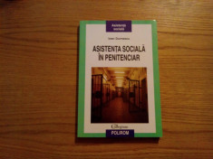 ASISTENTA SOCIALA IN PENITENCIAR - Ioan Durnescu - Editura Polirom, 2009, 220p. foto