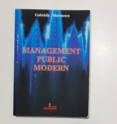 Gabriela Marinescu - Management Public Modern ( poze cuprins ) foto