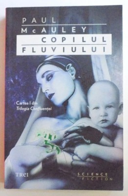 COPILUL FLUVIULUI de PAUL MCAULEY , 2013 foto