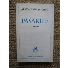 PASARILE-ALEXANDRU IVASIUC