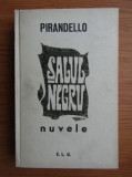 Luigi Pirandello - Salul negru. Nuvele (1966, editie cartonata)