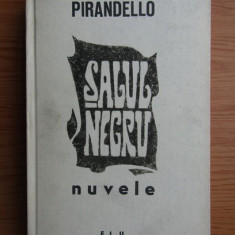 Luigi Pirandello - Salul negru. Nuvele (1966, editie cartonata)