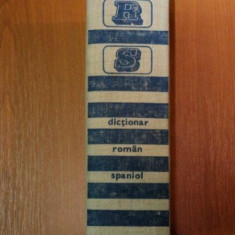 DICTIONAR ROMAN-SPANIOL de ALEXANDRU CALCIU,CONST. DUHANEANU,DAN MUNTEANU BUCURESTI 1979