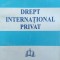 Drept International Privat - Ion P. Filipescu, Andrei I. Filipescu , E814