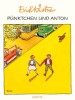 P&uuml;nktchen und Anton