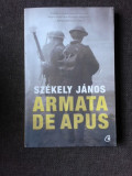 ARMATA DE APUS - SZEKELY JANOS