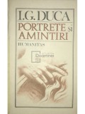 I. G. Duca - Portrete si amintiri (Editia: 1990), Humanitas