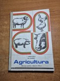 manual de agricultura - pentru clasa a 7-a - din anul 1976