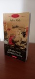 Sylvia Plath - Johnny Panic si Biblia viselor, Polirom