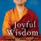 Joyful Wisdom: Embracing Change and Finding Freedom