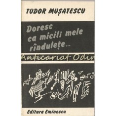 Doresc Ca Micili Mele Rindulete. Ale Vietii Valuri - Tudor Musatescu