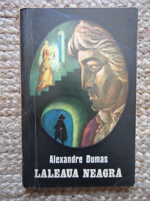 ALEXANDRE DUMAS - LALEAUA NEAGRA