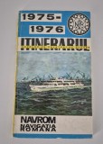 Itinerariul navelor de calatori pe Dunare 1975-1976 Delta Dunarii