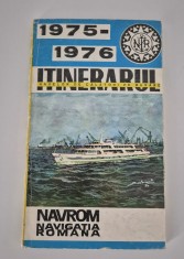 Itinerariul navelor de calatori pe Dunare 1975-1976 Delta Dunarii