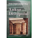 Jorge Angel Livraga Rizzi - Ankor Discipolul (2001)