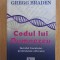 Codul lui Dumnezeu - Gregg Braden