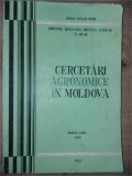 Cercetari agronomice in Moldova Aprilie-Iunie 1972