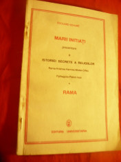 Eduard Schure -Mari Initiati -Istoria Secreta a Religiilor - Rama -Ed. 1991 ,64p foto