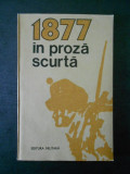 1877 IN PROZA SCURTA