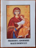 Prohodul Adormirii Maicii Domnului