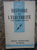 &lrm;Histoire de l&#039;&eacute;lectricit&eacute; - Pierre Devaux