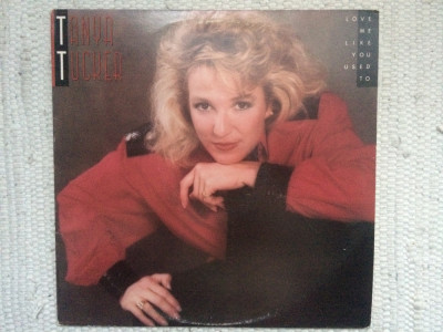 Tanya Tucker Love Me Like You Used To disc vinyl lp muzica pop Capitol USA VG+ foto