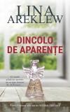 Dincolo de aparente - Seria Fredrik Froding Vol 1 Lina Areklew - Editura RAO