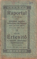 C8756N Raportul al XLVIII-lea despre gimnaziul superior fundațional din Năsăud pentru anul școlar 1910/1911 publicat de Ioan Ghetie