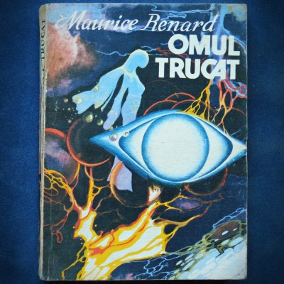OMUL TRUCAT - MAURICE RENARD foto