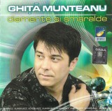 CD Ghiță Munteanu &ndash; Diamante Și Smaralde, original, Folk
