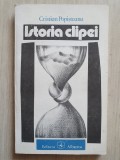 Cristian Papisteanu - ISTORIA CLIPEI, 1984, 238 pag, stare buna