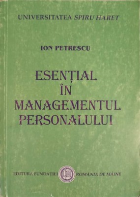 ESENTIAL IN MANAGEMENTUL PERSONALULUI-ION PETRESCU-239196 foto