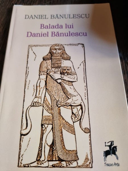 Danel Banulescu - Balada lui Daniel Banulescu