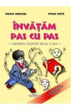 Invatam pas cu pas - Auxiliar pentru cls. 2 - Felicia Ghelesel, Otilia Nuta, Auxiliare scolare